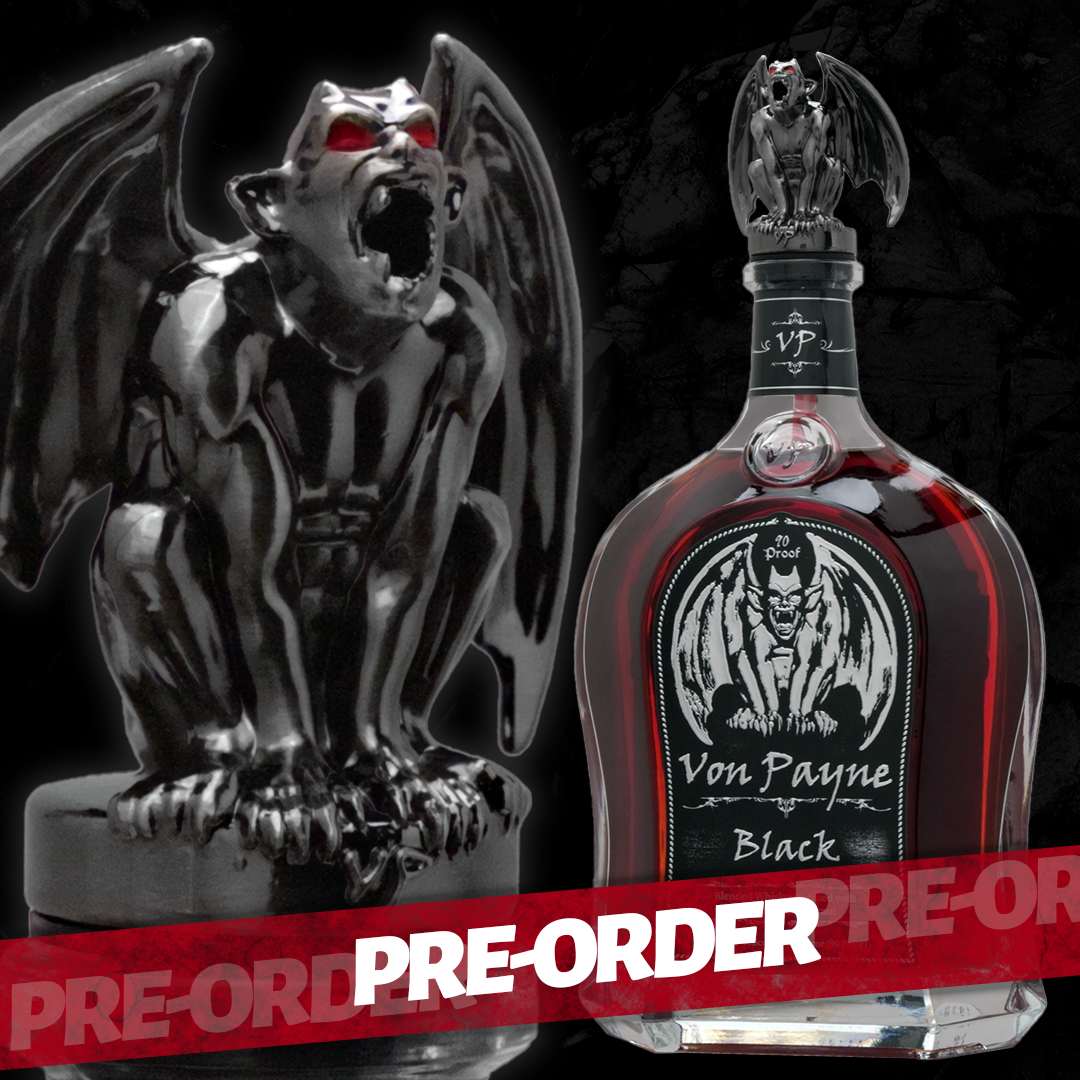 Von Payne Black Whiskey RED EYE *PRE-ORDER*